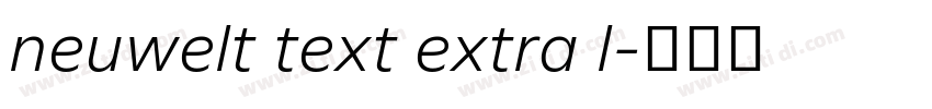 neuwelt text extra l字体转换